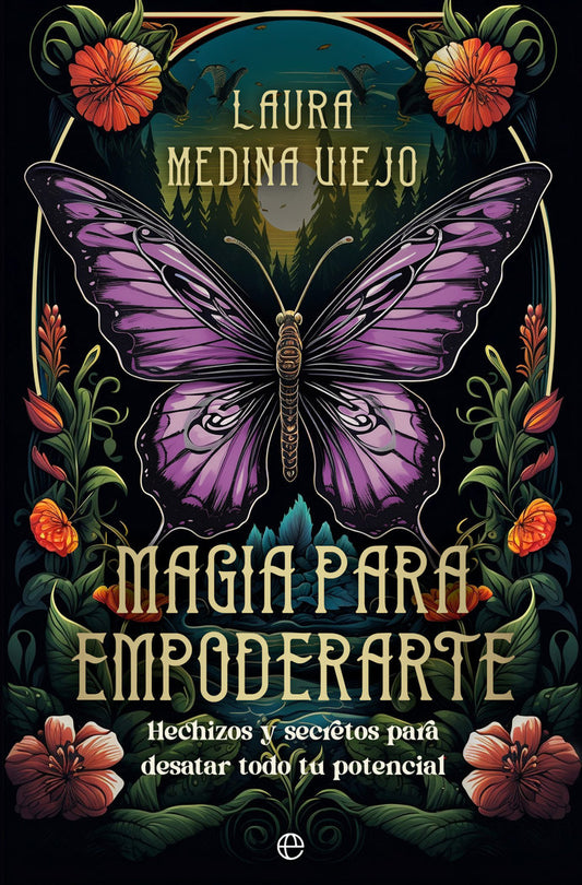 Magia para Empoderarte - Laura Medina Viejo