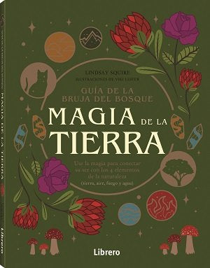 Magia de la Tierra - Lindsay Squire