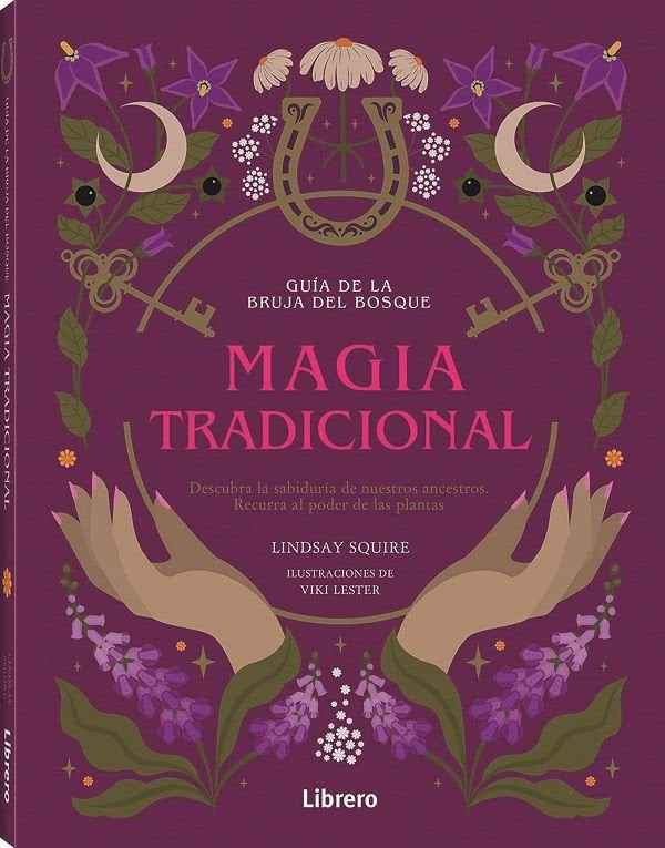 Magia Tradicional - Lindsay Squire